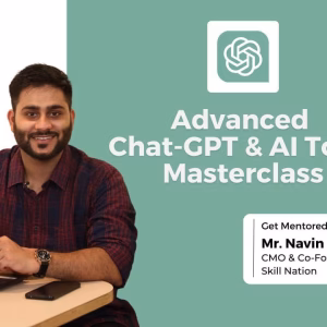 Chat-GPT & AI Tools Advanced Program Navin Parmar