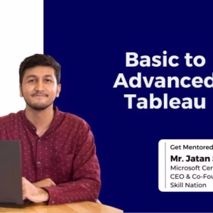 Jatan Shah - Basic to Advanced Tableau Dashboard Mastery