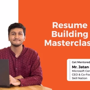 Skill Nation - Resume Building Masterclass ( Bonus ) Jatan Shah