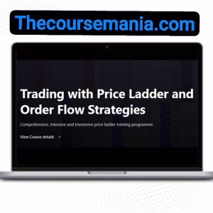 Axia Futures – Trading with Price Ladder and Order Flow Strategies 2024