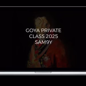 Sam9y Course - Goya Private Class2025
