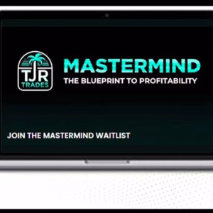 TJR Trades Blueprint - Mastermind