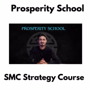 Prosperity School: SMC Strategy – Course