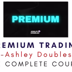 Ashley Doubles – Premium Trading